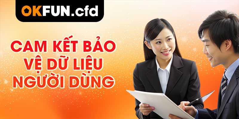 Cam Kết Bảo Vệ Dữ Liệu Người Dùng